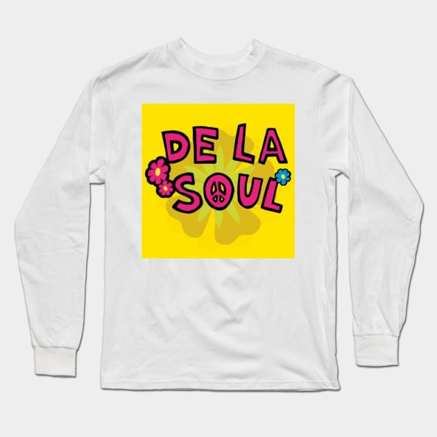 De La Soul Long Sleeve T-Shirt by Fanu2612